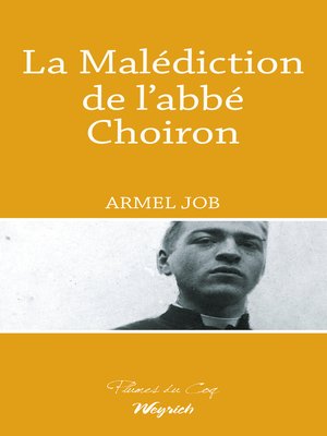 cover image of La Malédiction de l'abbé Choiron